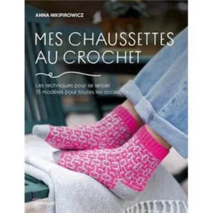 Mes Chaussettes Au Crochet Guide Ultime Débutant