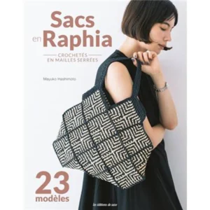 Sacs En Raphia Crochetés En Mailles Serrées livre modèles crochet